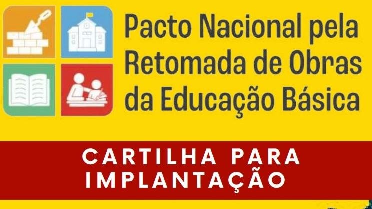 Prazo para adesão ao pacto de retomada de obras paralisadas na área da educação encerra neste domingo